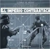 COMO SE HIZO STAR WARS: EL IMPERIO CONTRAATACA TARA