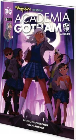 BATMAN PRESENTA: ACADEMIA GOTHAM- ANUARIO