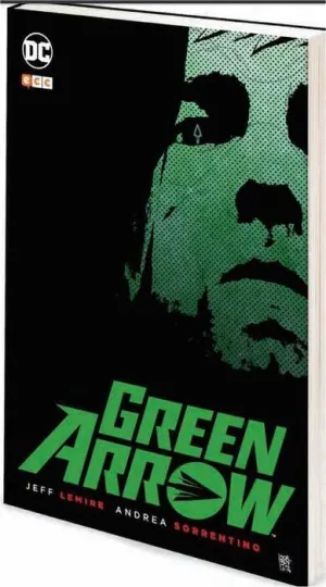 GREEN ARROW DE JEFF LEMIRE Y ANDREA SORRENTINO