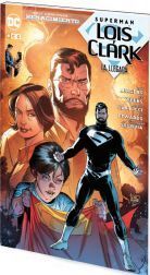 SUPERMAN: LOIS Y CLARK  LA LLEGADA