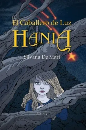 HANIA: EL CABALLERO DE LUZ