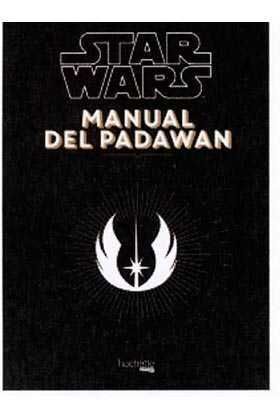 STAR WARS. MANUAL DEL PADAWAN