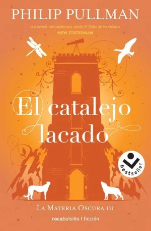 LA MATERIA OSCURA III. EL CATALEJO LACADO