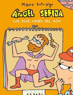 ANGEL SEFIJA. LOS DOCE MESES DEL AÑO
