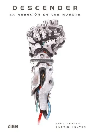 DESCENDER #05. LA REBELION DE LOS ROBOTS