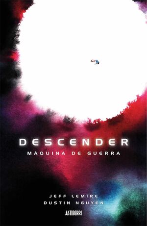 DESCENDER #06. MAQUINA DE GUERRA