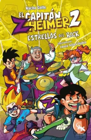 EL CAPITAN ZHEIMER #02. ESTRELLAS DEL ROCK