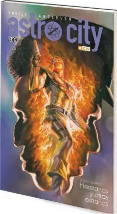 ASTRO CITY VOL.06: LA EDAD OSCURA #01. HERMANOS Y OTROS EXTRAÑOS