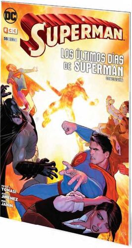 SUPERMAN MENSUAL VOL.3 #055. LOS ULTIMOS DIAS DE SUPERMAN - CONCLUSION