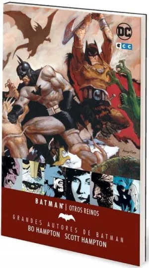 GRANDES AUTORES DE BATMAN: BO HAMPTON Y SCOTT HAMPTON  OTROS REINOS