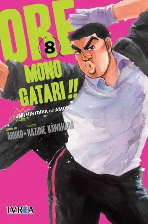 ORE MONOGATARI!! MI HISTORIA DE AMOR #08