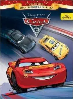 CARS 3. GRAN LIBRO DE LA PELICULA
