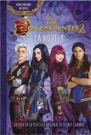 LOS DESCENDIENTES 2. LA NOVELA