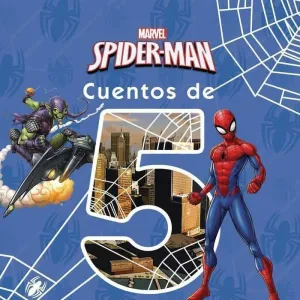 SPIDER-MAN. CUENTOS DE 5 MINUTOS