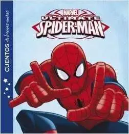 SPIDER-MAN. CUENTOS DE BUENAS NOCHES SPIDER-MAN. CUENTOS DE BUENAS NOCHES
