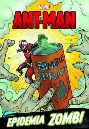 ANT-MAN: EPIDEMIA ZOMBI