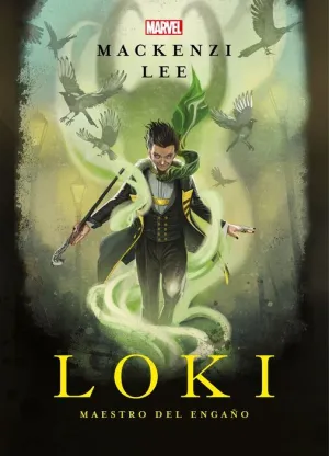 LOKI. MAESTRO DEL ENGAÑO