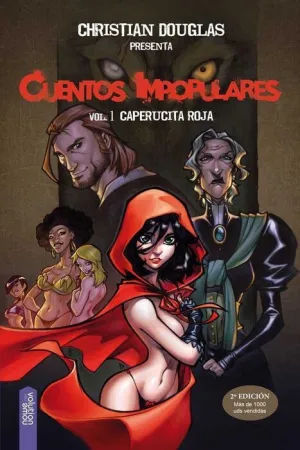 CUENTOS IMPOPULARES #01. CAPERUCITA ROJA