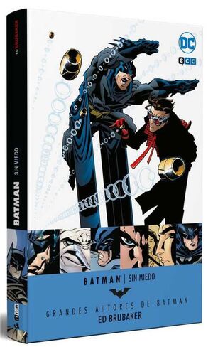 GRANDES AUTORES DE BATMAN: ED BRUBAKER - SIN MIEDO