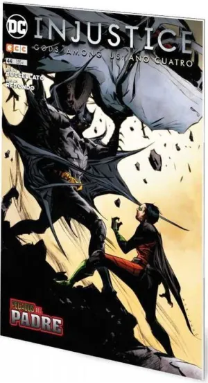 INJUSTICE: GODS AMONG US #44 (AÑO IV) PECADOS DEL PADRE