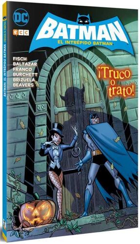 EL INTREPIDO BATMAN: TRUCO O TRATO!