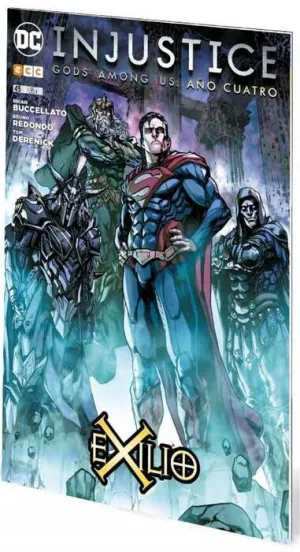 INJUSTICE: GODS AMONG US #45 (AÑO IV) EXILIO