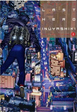 LAST HERO INUYASHIKI #08