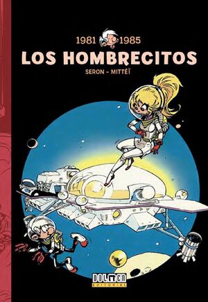 LOS HOMBRECITOS #07: 1981 - 1985