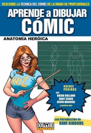 APRENDE A DIBUJAR COMIC. ANATOMIA HEROICA
