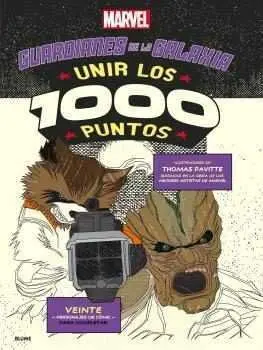 GUARDIANES DE LA GALAXIA. UNIR LOS 1000 PUNTOS. MARVEL