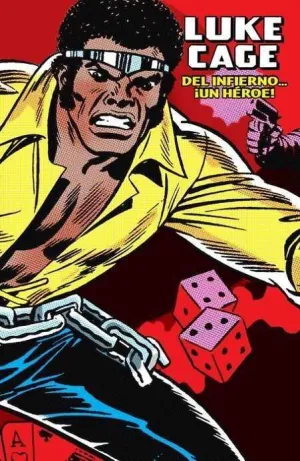 LUKE CAGE, HEROE DE ALQUILER. DEL INFIERNO... UN HEROE! (MARVEL LIMITED ED)