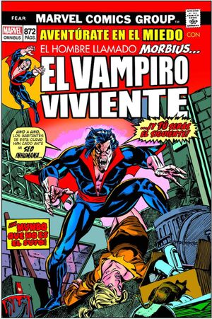 MORBIUS EL VAMPIRO VIVIENTE: AVENTURAS DENTRO DEL TERROR (MARVEL LIMITED EDITION)