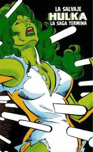 LA SALVAJE HULKA #02. LA SAGA TERMINA (MARVEL LIMITED EDITION)