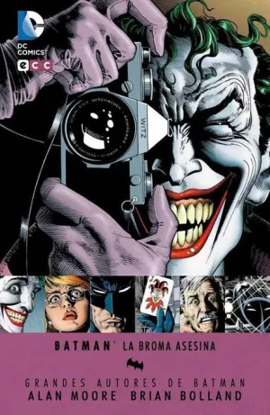 GRANDES AUTORES DE BATMAN: ALAN MOORE - LA BROMA ASESINA