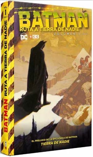 BATMAN: RUTA A TIERRA DE NADIE #01