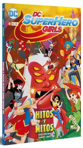 DC SUPERHERO GIRLS: HITOS Y MITOS (RTCA)