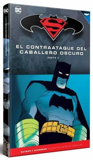 COLECCIONABLE BATMAN Y SUPERMAN #10. EL CONTRAATAQUE DEL CABALLERO OSCURO 2