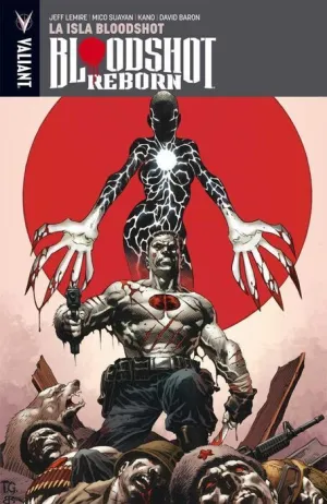 BLOODSHOT REBORN #04. LA ISLA BLOODSHOT