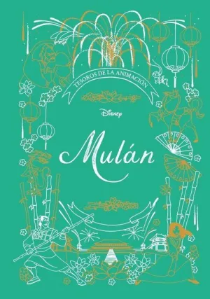 MULAN. TESOROS DE LA ANIMACION