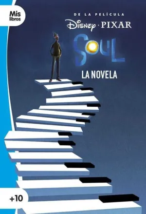 SOUL. LA NOVELA SOUL. LA NOVELA
