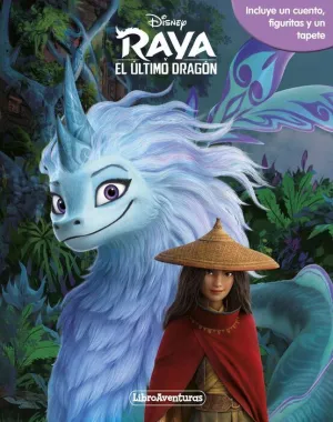 RAYA Y EL ULTIMO DRAGON. LIBROAVENTURAS RAYA Y EL ULTIMO DRAGON. LIBROAVENTURAS