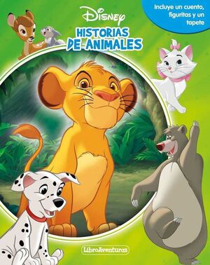 HISTORIAS DE ANIMALES. LIBROAVENTURAS DISNEY