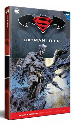 COLECCIONABLE BATMAN Y SUPERMAN #37. BATMAN R.I.P. - PARTE 2