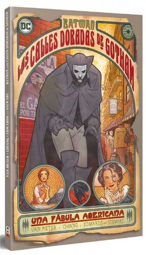 BATMAN: LAS CALLES DORADAS DE GOTHAM