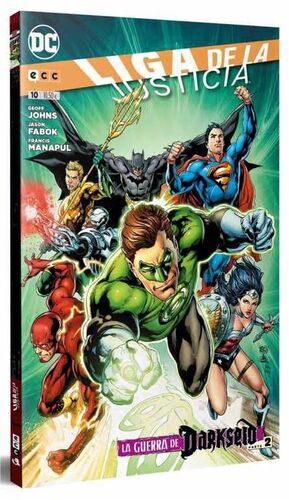 LIGA DE LA JUSTICIA #10. LA GUERRA DE DARKSEID 2 (REEDICION CUATRIMESTRAL)