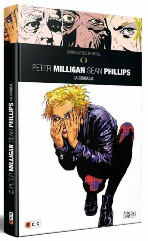 GRANDES AUTORES DE VERTIGO: PETER MILLIGAN Y SEAN PHILLIPS  LA GRANUJA