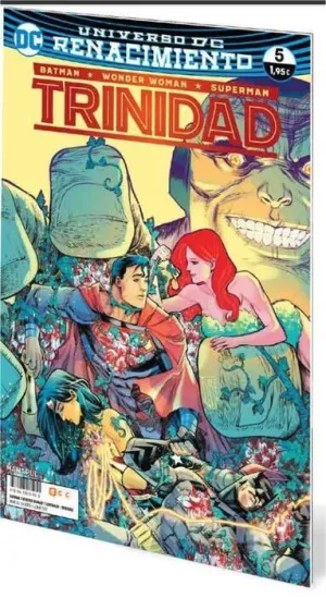BATMAN / WONDER WOMAN / SUPERMAN: TRINIDAD. RENACIMIENTO #05