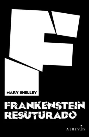 FRANKENSTEIN RESTAURADO