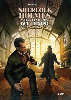 SHERLOCK HOLMES Y LOS VIAJEROS DEL TIEMPO. INTEGRAL