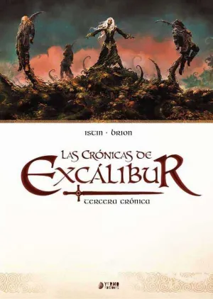 LAS CRONICAS DE EXCALIBUR VOL. #03